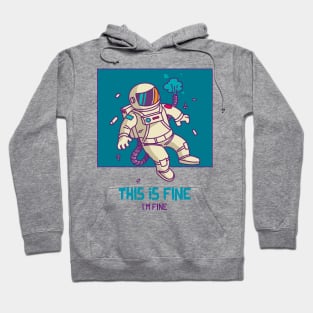 This Is Fine Hoodie